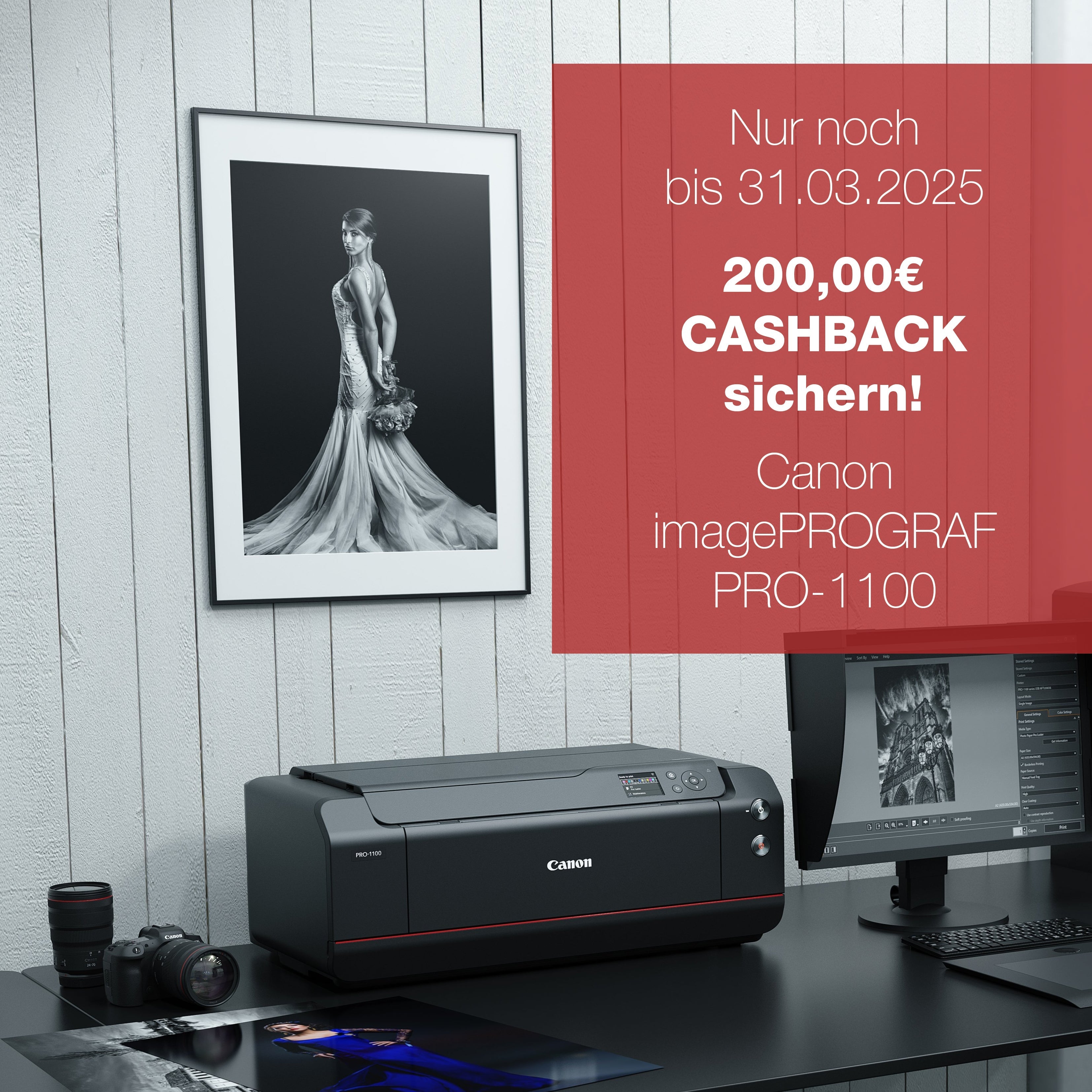 Nur noch bis 31.03.2025: 200€ Cashback auf den Canon PRO-1100