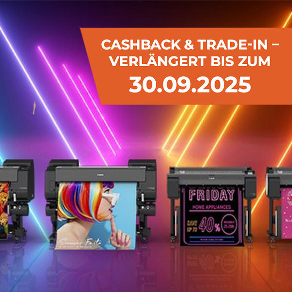 Canon Großformatdrucker: Jetzt sparen mit verlängerter Cashback- und Trade-In-Aktion