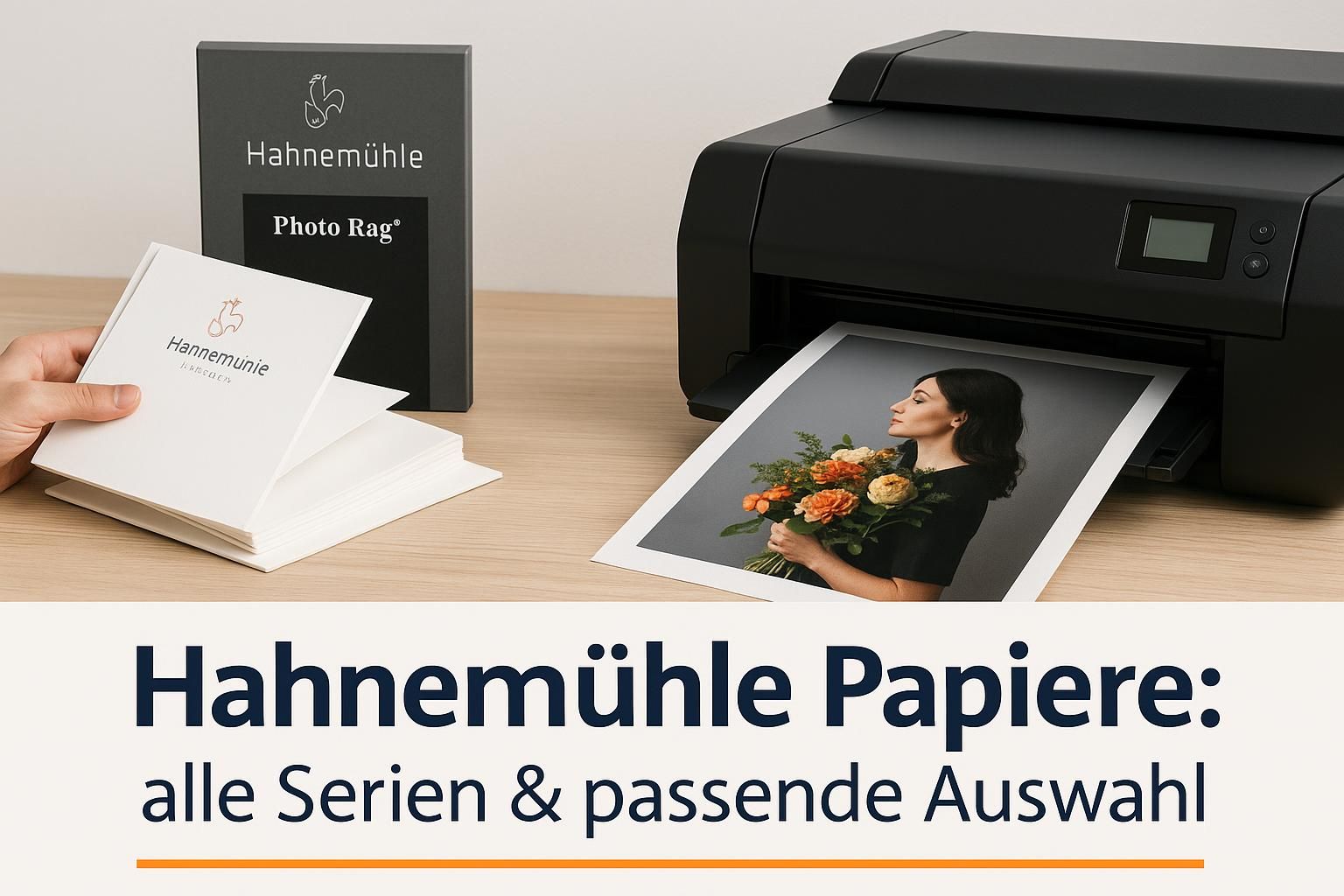Hahnemühle Papiere: alle Serien & passende Auswahl für dein Foto