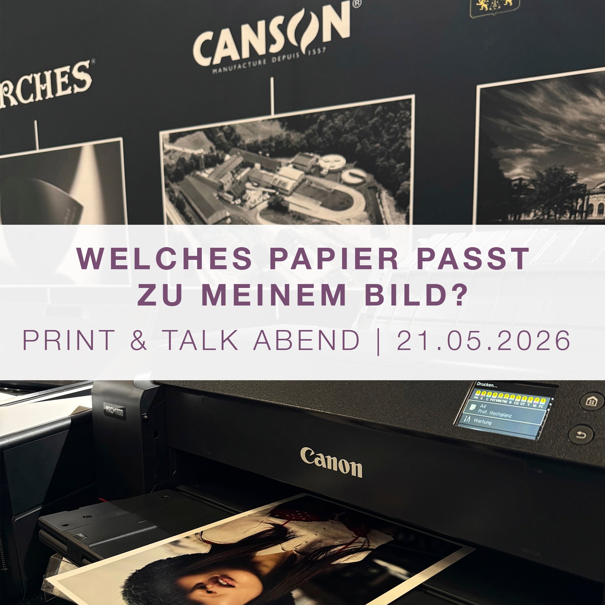 21. Mai 2026 ab 18:00 Uhr | Print & Talk Abend mit Canson Infinity und Cengizhan Onat