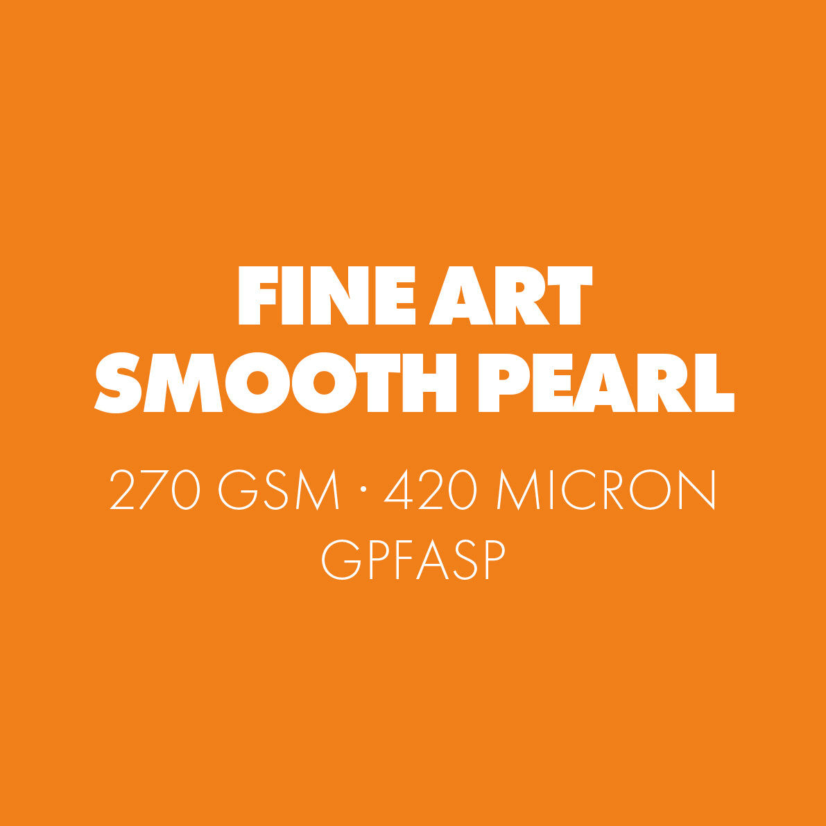 ILFORD GALERIE FineArt Smooth Pearl 270gsm | A3+ 25 Blatt